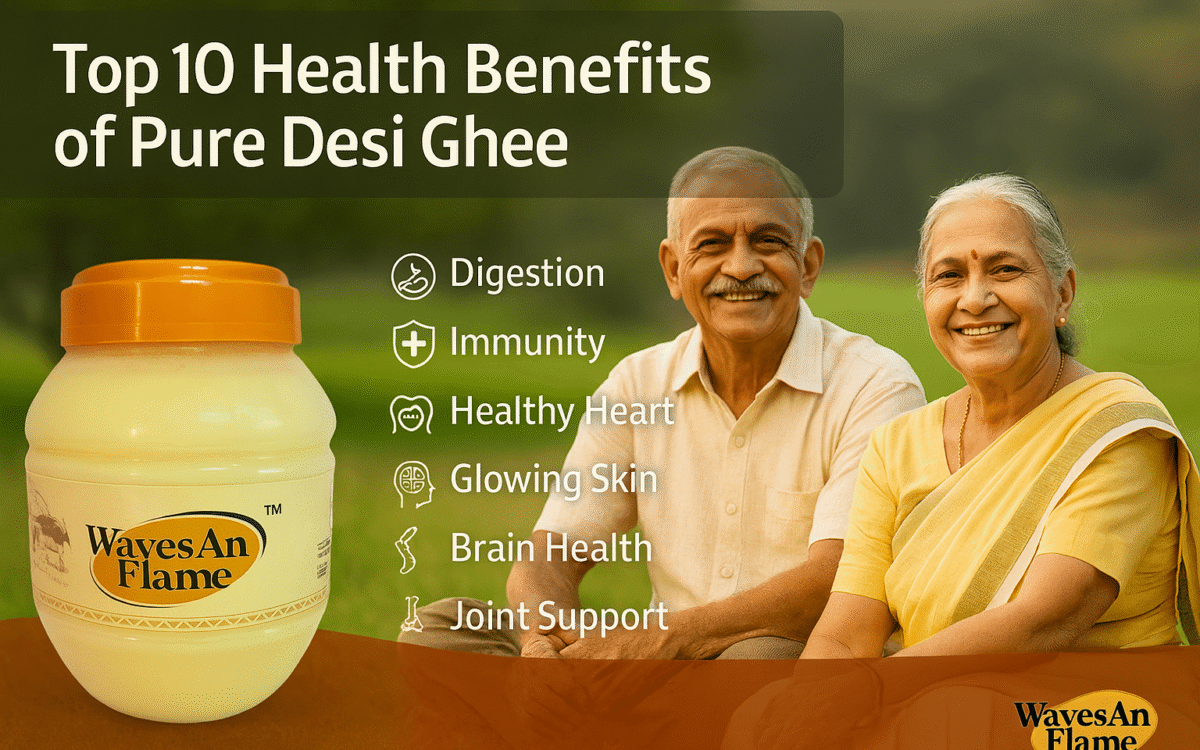 Top 10 Health Benefits of Pure Desi Ghee